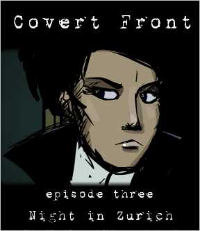 Covert Front: Episode 3 - Night in Zurich cover