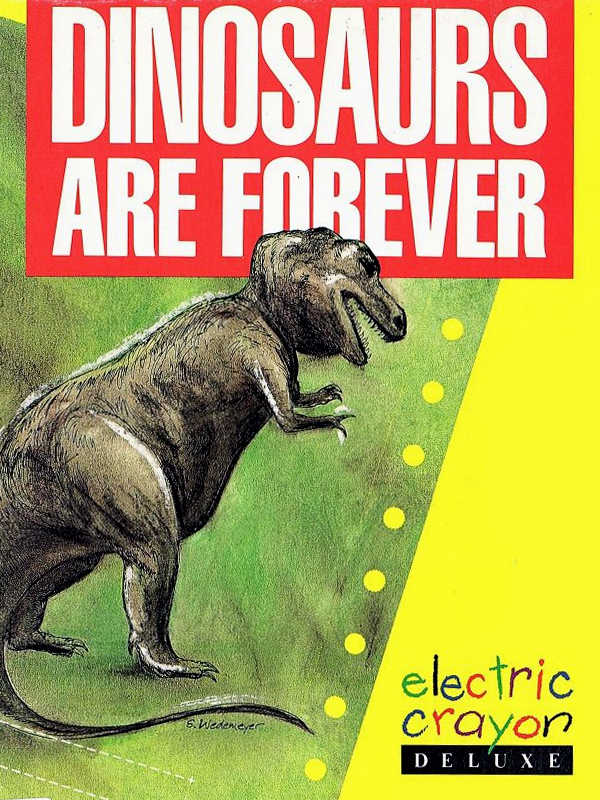 Electric Crayon Deluxe: Dinosaurs Are Forever cover