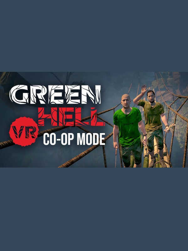 Green Hell VR: Co-op Mode cover
