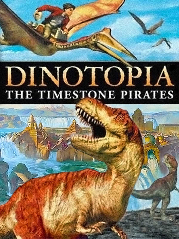 Dinotopia: The Timestone Pirates cover