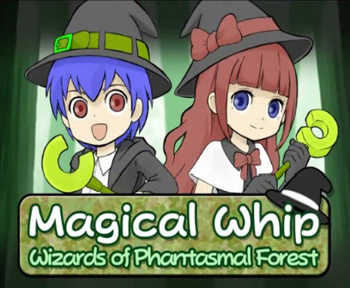 Magical Whip: Wizards of Phantasmal Forest cover