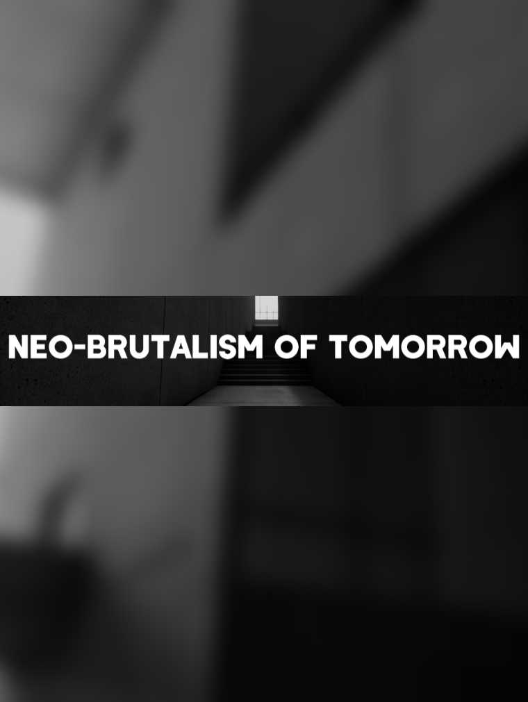 Neo-Brutalism of Tomorrow cover