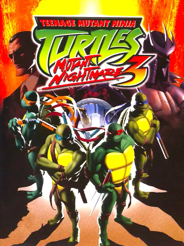 Teenage Mutant Ninja Turtles 3: Mutant Nightmare cover