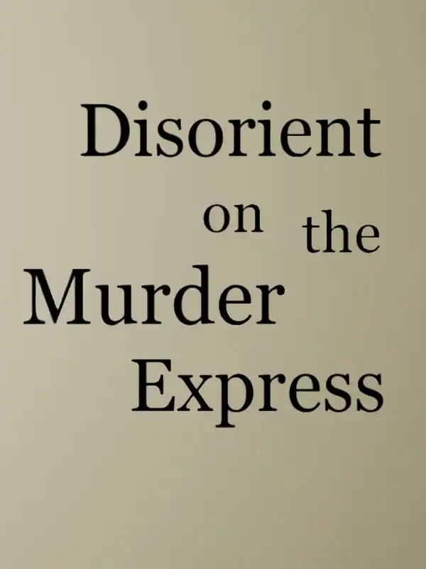 Disorient on The Murder Express cover