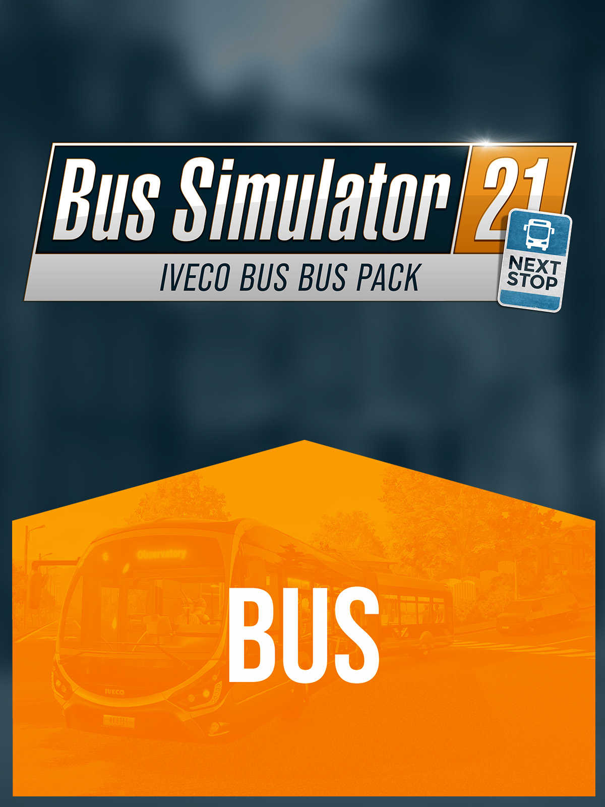 Bus Simulator 21: Next Stop - IVECO BUS Bus Pack cover