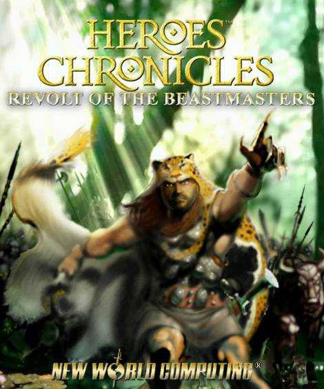 Heroes Chronicles: Revolt of the Beastmasters cover