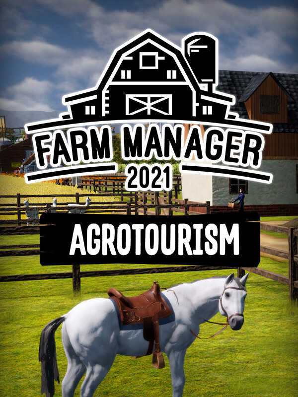 Farm Manager 2021: Agrotourism cover