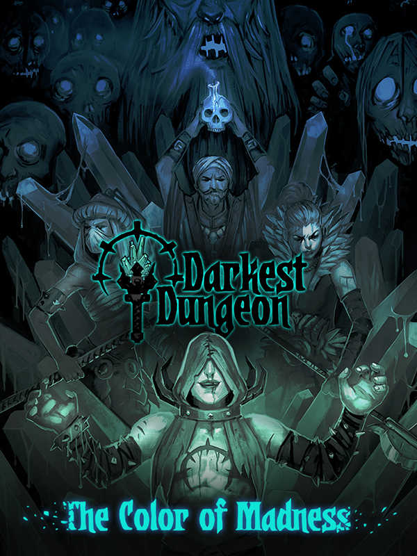 Darkest Dungeon: The Color of Madness cover