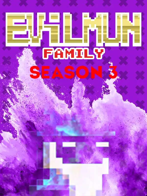 Evilmun Family: Season 3 cover