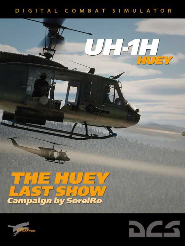 DCS World: UH-1H The Huey Last Show Campaign by SorelRo cover