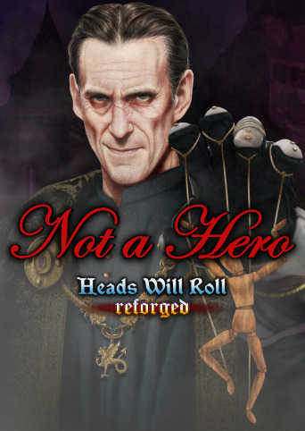 Heads Will Roll: Reforged - Not a Hero cover