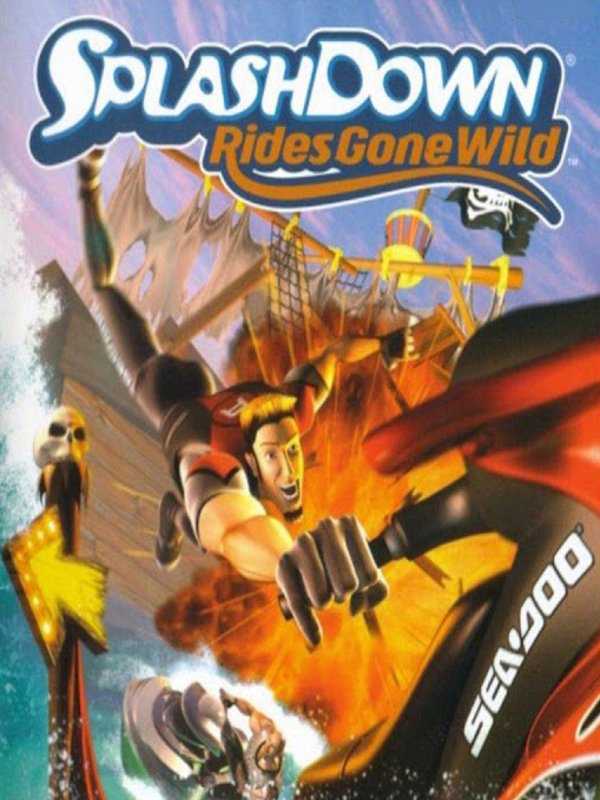 Splashdown: Rides Gone Wild cover