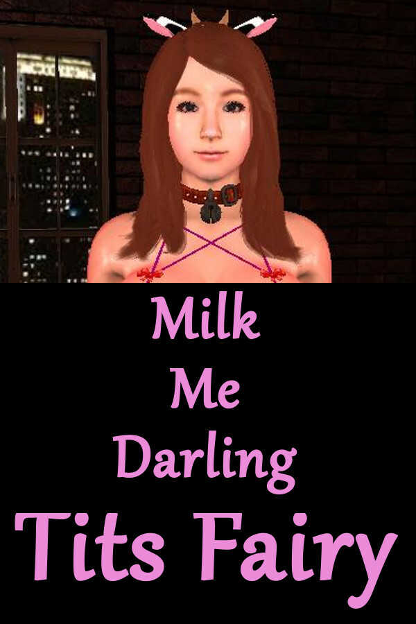 Milk Me Darling: Tits Fairy cover