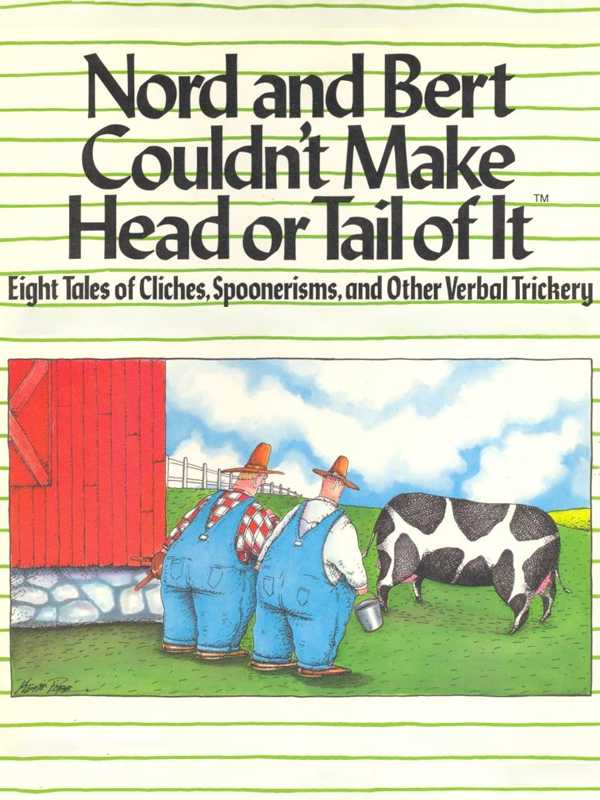 Nord and Bert Couldn't Make Head or Tail of It cover