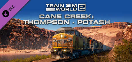 Train Sim World 2: Cane Creek: Thompson - Potash Route cover