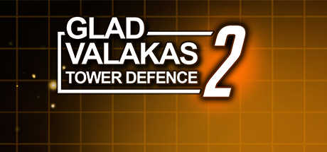 Glad Valakas Tower Defence 2 cover