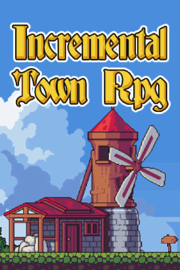 Incremental Town RPG cover