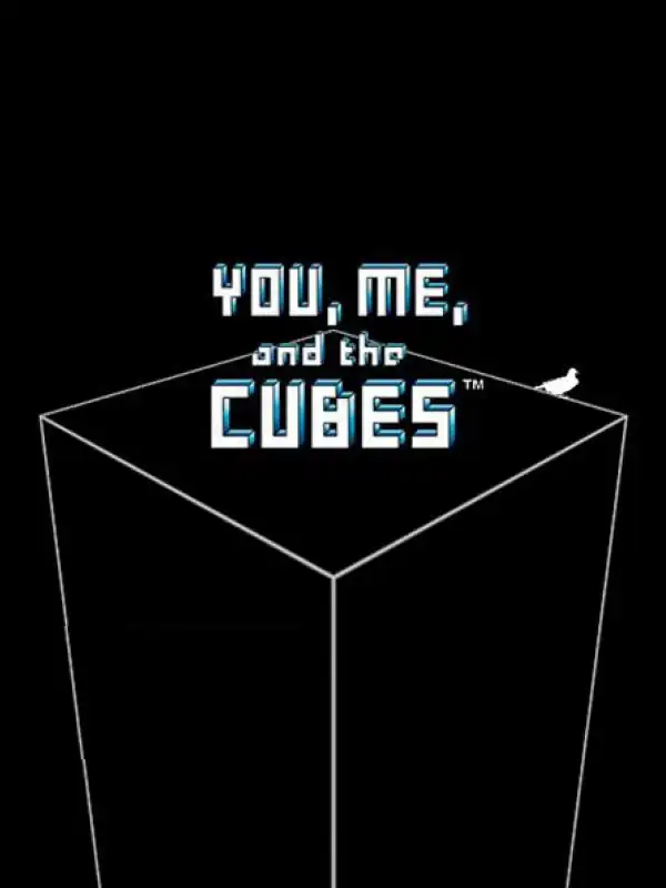 You, Me, and the Cubes cover