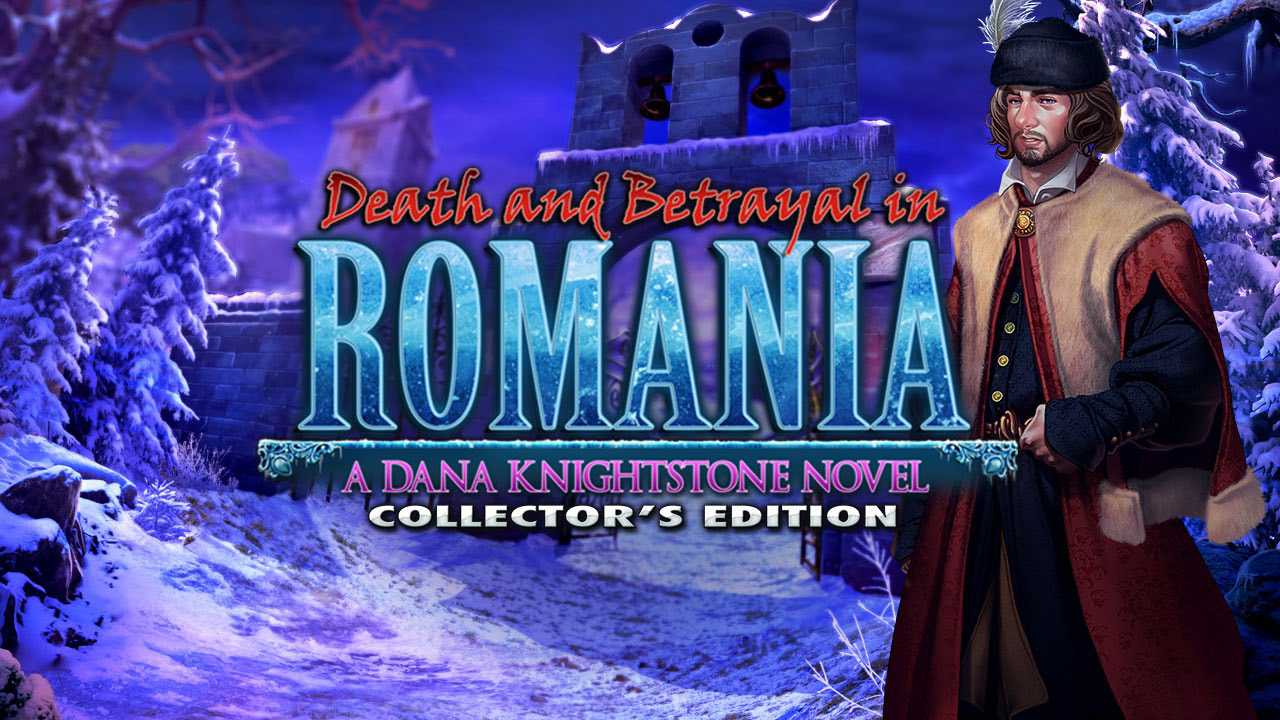 Death and Betrayal in Romania: A Dana Knightstone Novel - Collector's Edition cover