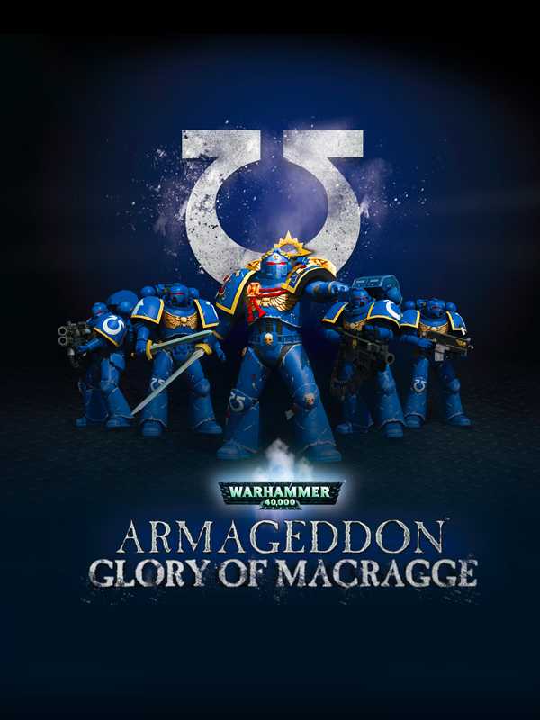 Warhammer 40,000: Armageddon - Glory of Macragge cover
