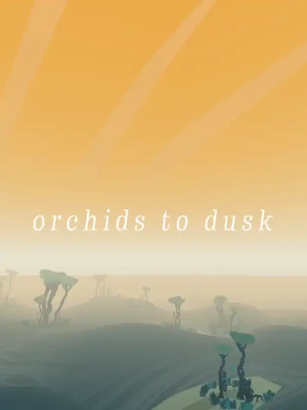 Orchids to Dusk cover