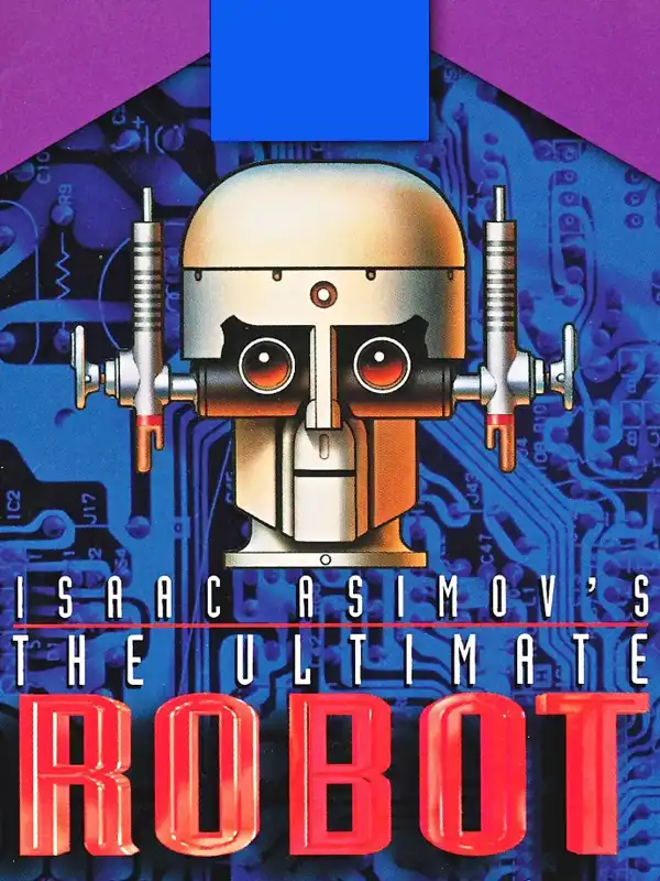 Isaac Asimov's The Ultimate Robot cover
