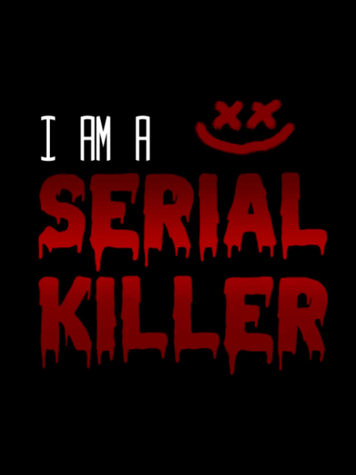 I am a Serial Killer cover