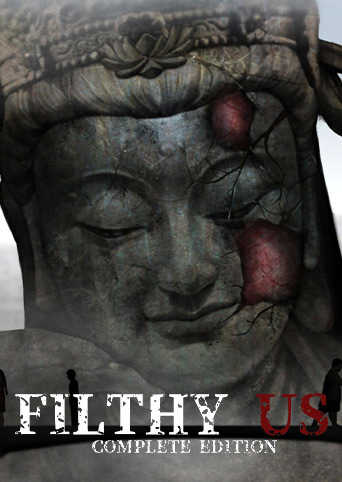 Filthy Us: Complete Edition cover