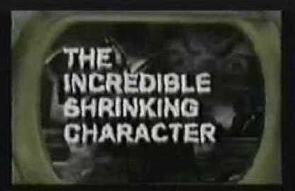 The Incredible Shrinking Character cover
