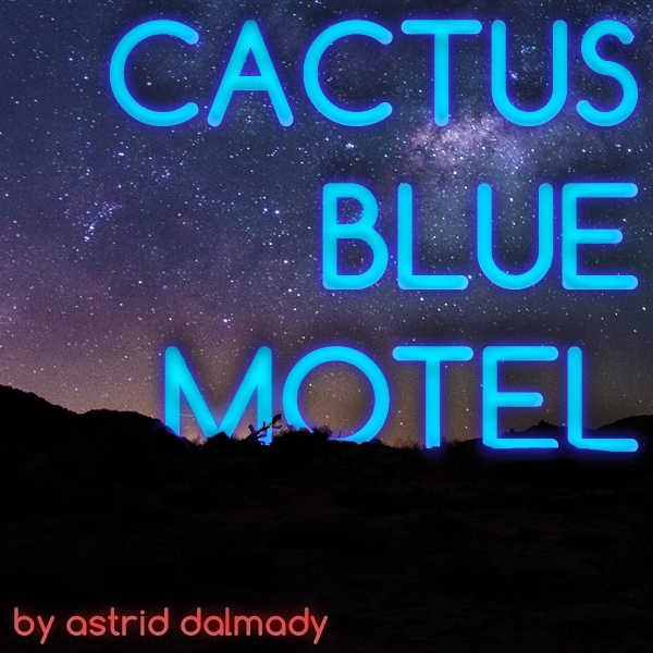Cactus Blue Motel cover
