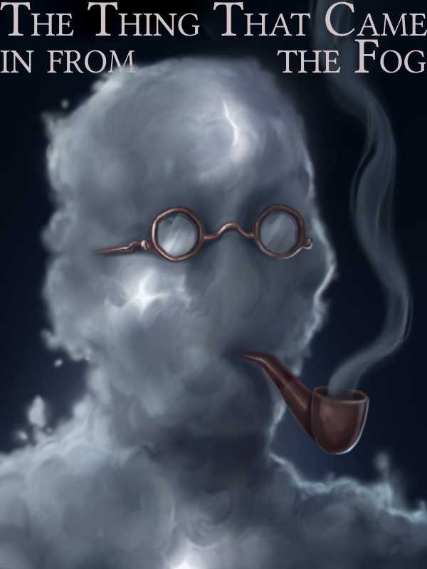 Fallen London: The Thing That Came in from the Fog cover