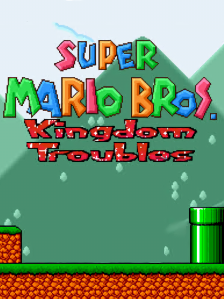 Super Mario Bros: Kingdom Troubles cover