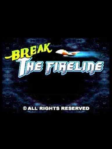 Break the Fireline cover