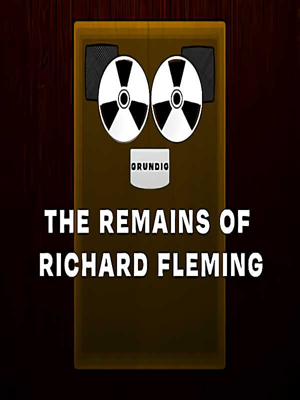The Remains of Richard Fleming cover