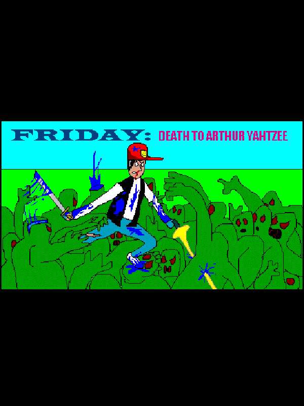Friday: Death to Arthur Yahtzee cover