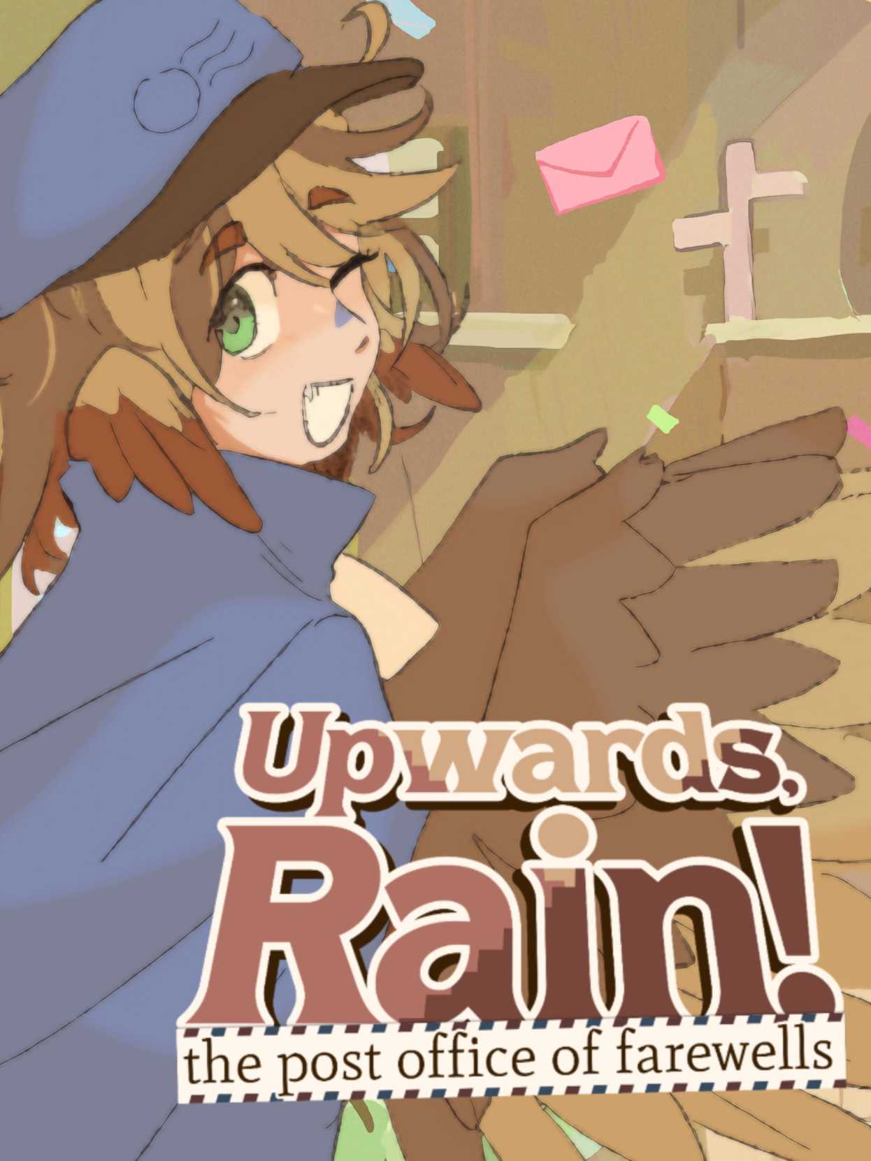 Upwards, Rain! The Post Office of Farewells cover