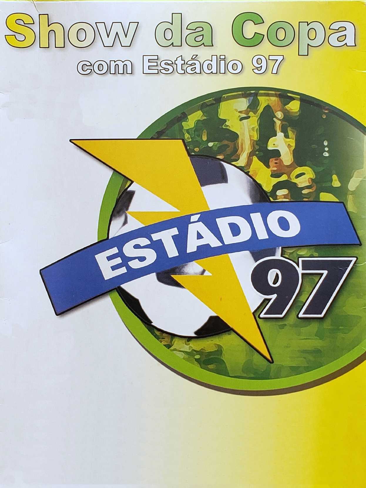 Show da Copa com Estádio 97 cover