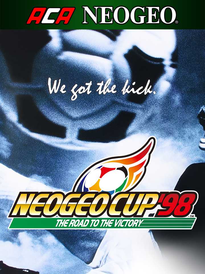 ACA Neo Geo: Neo Geo Cup '98 - The Road to the Victory cover