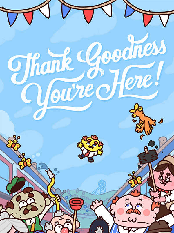 Thank Goodness You're Here! cover