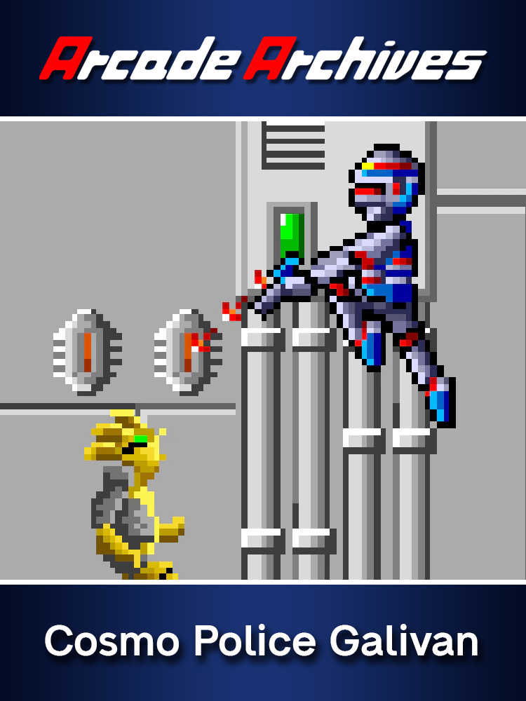 Arcade Archives: Cosmo Police Galivan cover