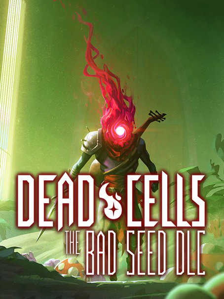 Dead Cells: The Bad Seed cover