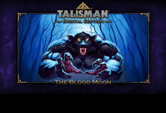 Talisman: Digital Edition - The Blood Moon cover