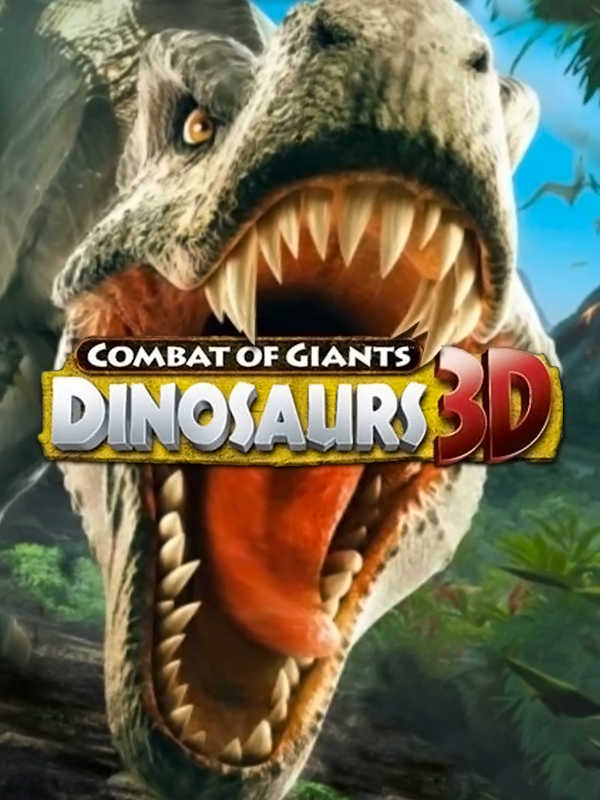 Combat of Giants: Dinosaurs 3D cover