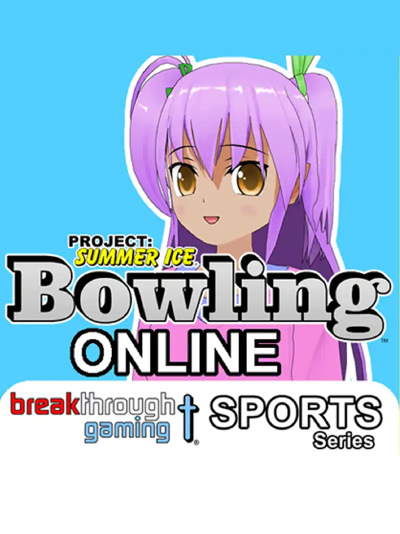 Project: Summer Ice - Bowling: Online cover