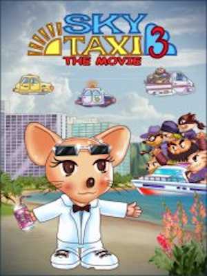 Sky Taxi 3: The Movie cover