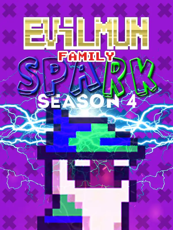 Evilmun Family: Season 4 Spark cover