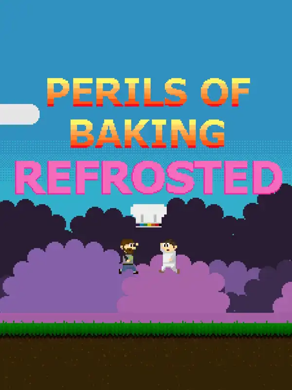 Perils of Baking Refrosted cover