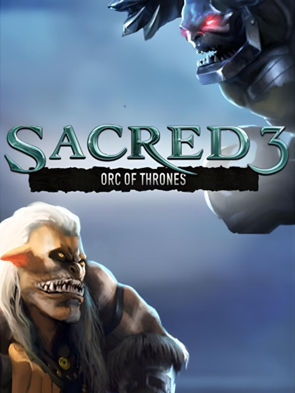 Sacred 3: Orc of Thrones cover