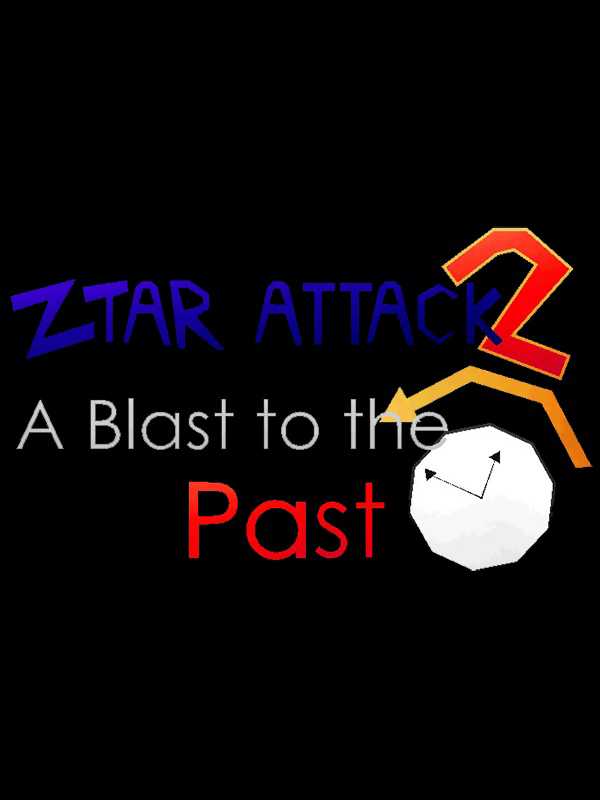 Ztar Attack 2: A Blast to the Past cover