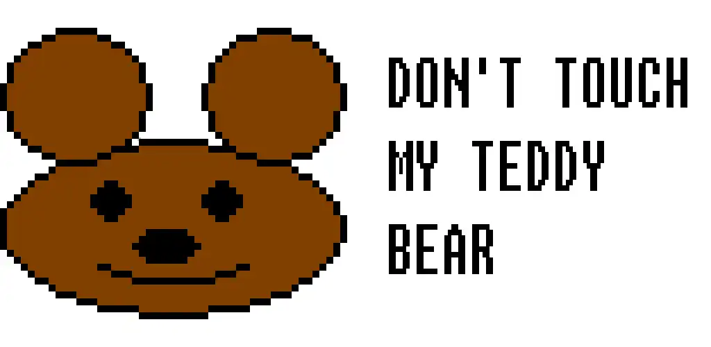 Don't Touch My Teddy Bear cover